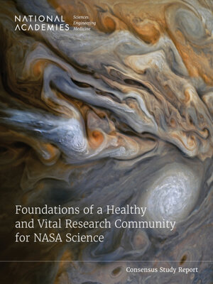 cover image of Foundations of a Healthy and Vital Research Community for NASA Science